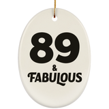 89th Birthday 89 & Fabulous - Oval Ornament