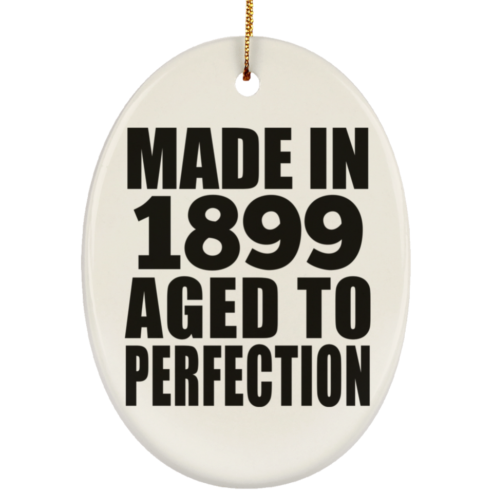 125th Birthday Made In 1899 Aged To Perfection - Oval Ornament