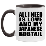 All I Need Is Love And My Japanese Bobtail - 11oz Accent Mug Black