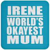 Irene World's Okayest Mum - Drink Coaster