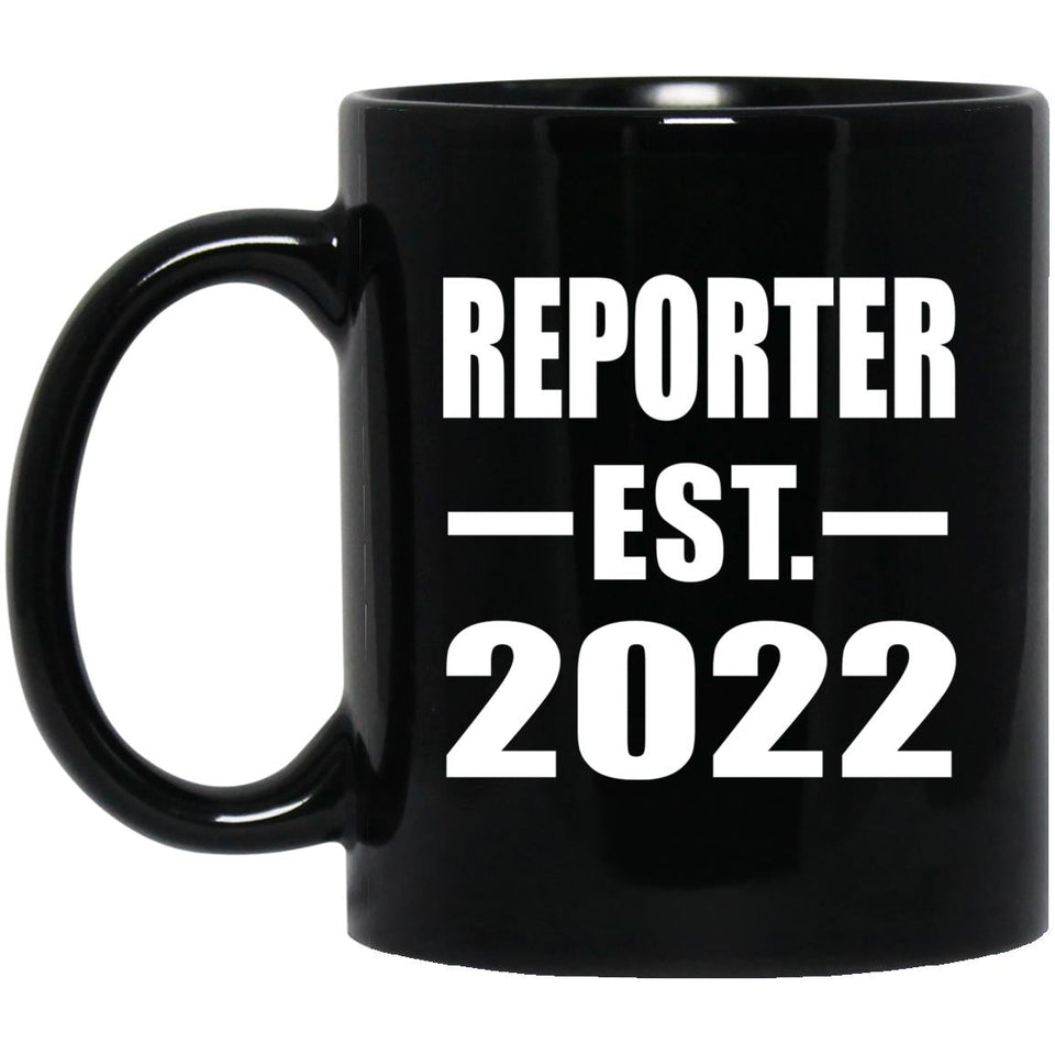 Reporter Established EST. 2022 - 11oz Coffee Mug Black
