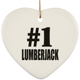 Number One #1 Lumberjack - Heart Ornament
