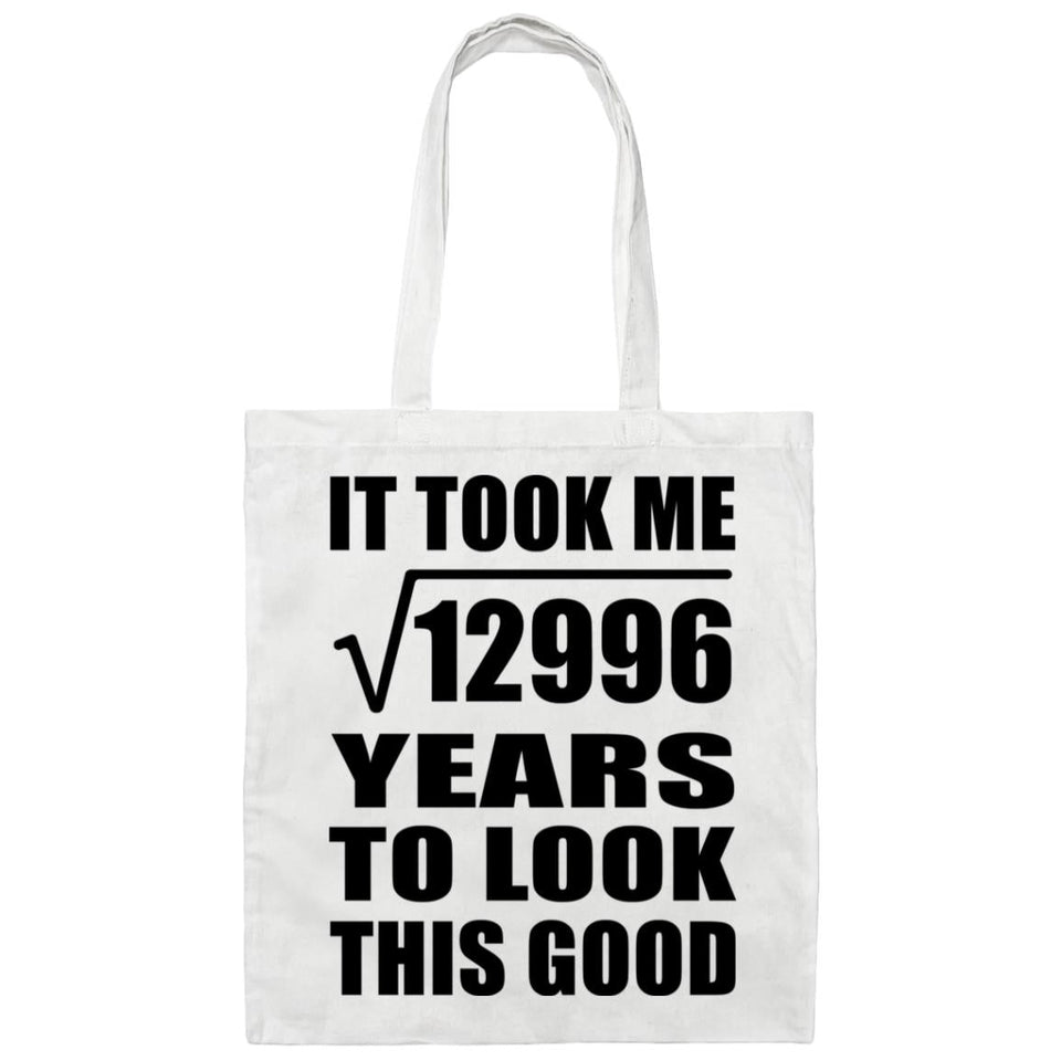 114th Birthday Took Square Root of 12996 Years To Look Good - Tote Bag White