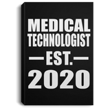 Medical Technologist Established EST. 2020 - Canvas Portrait