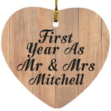 First Year As Mr & Mrs Mitchell - Heart Ornament C