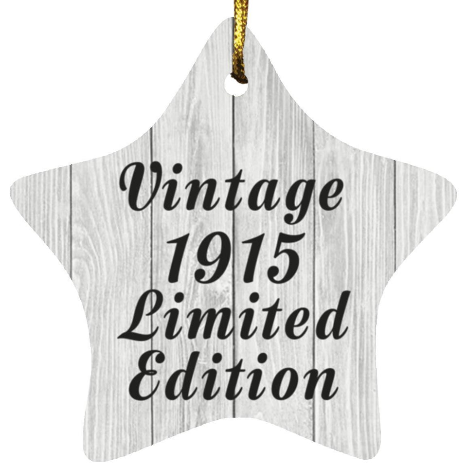 109th Birthday Vintage 1915 Limited Edition - Star Ornament F