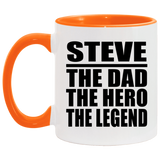 Steve The Dad The Hero The Legend - 11oz Accent Mug Orange