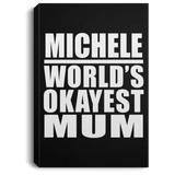 Michele World's Okayest Mum - Canvas Portrait