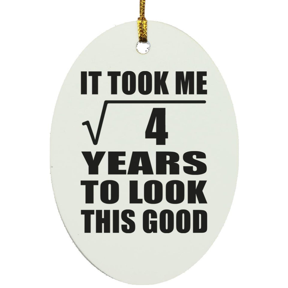 2nd Birthday Took Square Root of 4 Years To Look Good - Oval Ornament