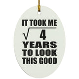 2nd Birthday Took Square Root of 4 Years To Look Good - Oval Ornament