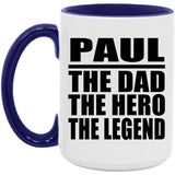 Paul The Dad The Hero The Legend - 15oz Accent Mug Purple