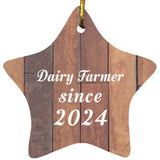 Dairy Farmer Since 2024 - Star Ornament E
