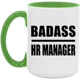 Badass HR Manager - 15oz Accent Mug Green