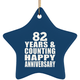 Happy 82nd Anniversary 82 Years & Counting - Star Ornament