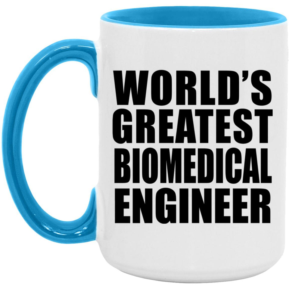 World's Greatest Biomedical Engineer - 15oz Accent Mug Blue
