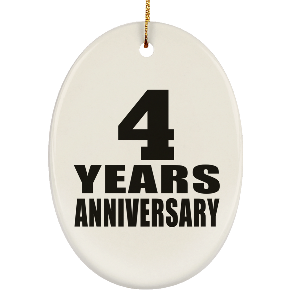 4th Anniversary 4 Years - Oval Ornament