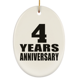 4th Anniversary 4 Years - Oval Ornament