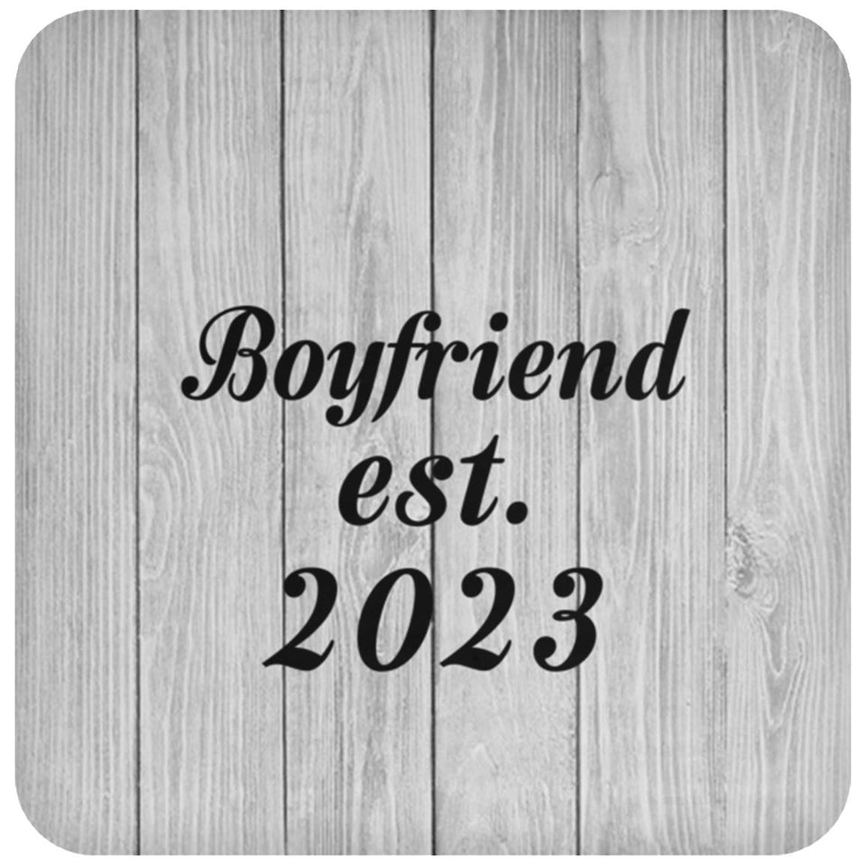 Boyfriend Established Est. 2023 - Drink Coaster F