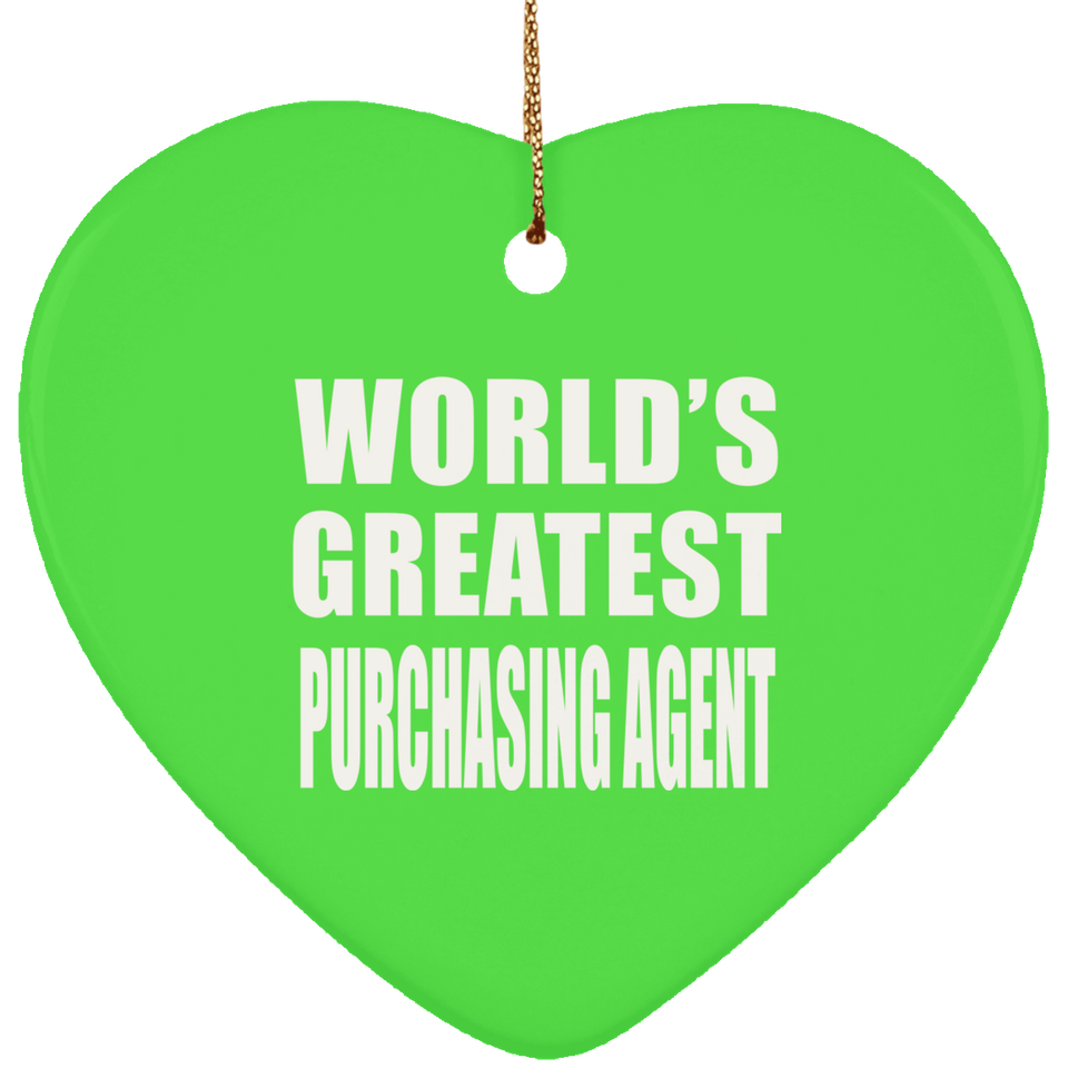 World's Greatest Purchasing Agent - Heart Ornament