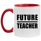Future Teacher - 11oz Accent Mug Red