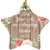 First Year As An Amazing Sister 2020 - Star Ornament B