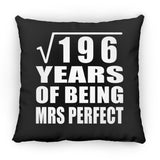 14th Anniversary Square Root of 196 Years of Mrs Perfect - Throw Pillow Black