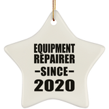 Equipment Repairer Since 2020 - Star Ornament