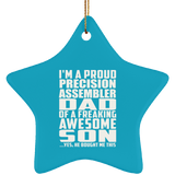 Proud Precision Assembler Dad Of Awesome Son - Star Ornament