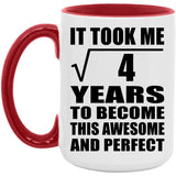 2nd Birthday Took Square Root of 4 Years To Awesome - 15oz Accent Mug Red
