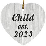 Child Established Est. 2023 - Heart Ornament F