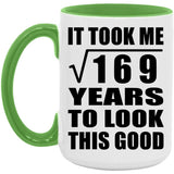 13th Birthday Took Square Root of 169 Years To Look Good - 15oz Accent Mug Green
