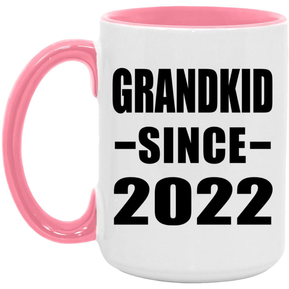 Grandkid Since 2022 - 15oz Accent Mug Pink