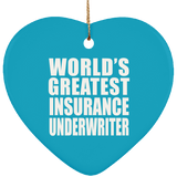 World's Greatest Insurance Underwriter - Heart Ornament