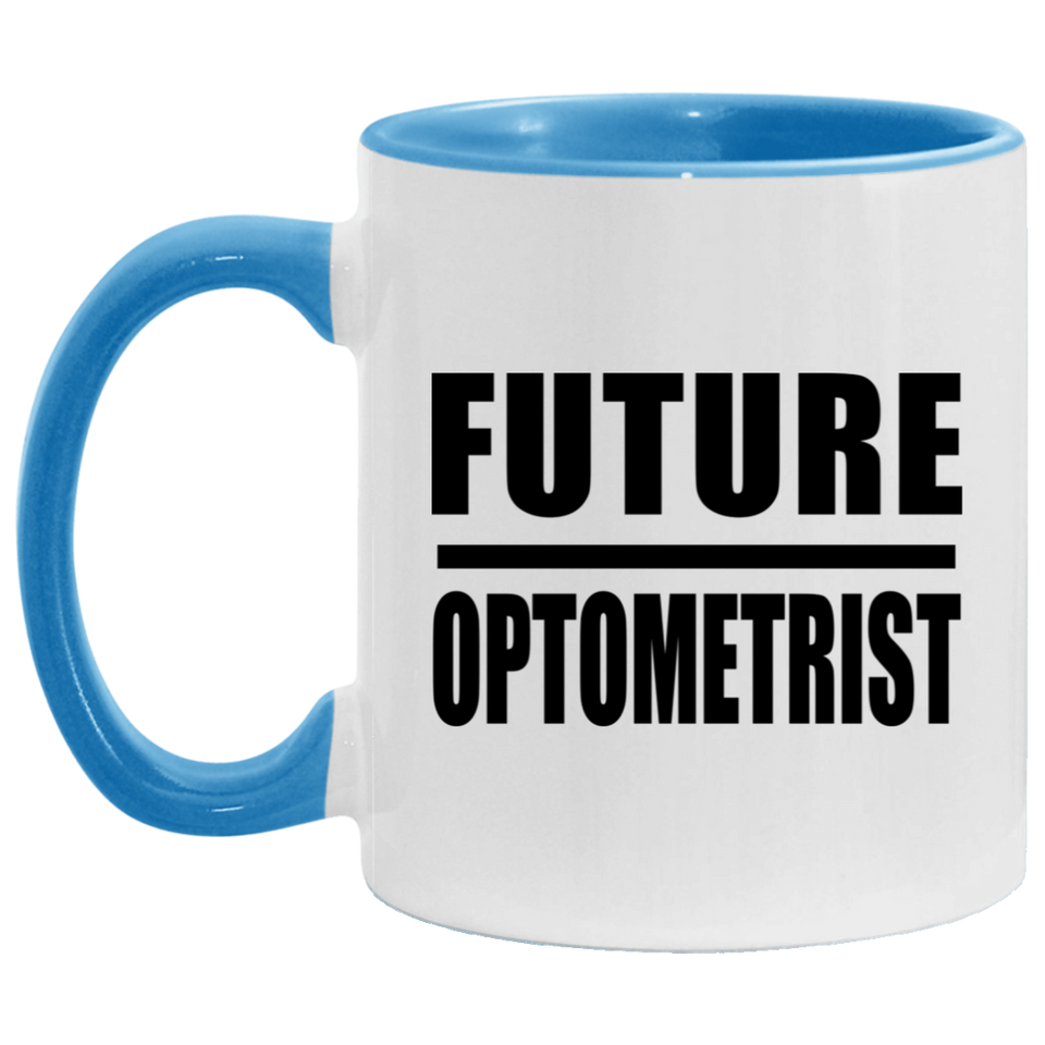 Future Optometrist - 11oz Accent Mug Blue