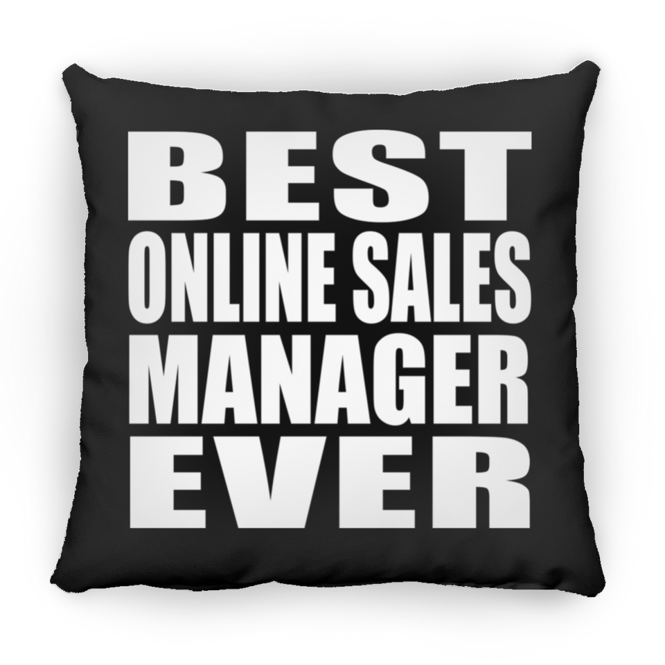 Best Online Sales Manager Ever - Throw Pillow Black