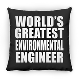 World's Greatest Environmental Engineer - Throw Pillow Black