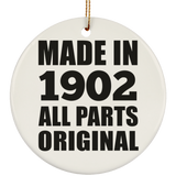 122nd Birthday Made in 1902 All Parts Original - Circle Ornament