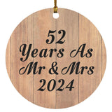 52 Years As Mr & Mrs 2024 - Circle Ornament C