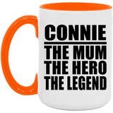 Connie The Mum The Hero The Legend - 15oz Accent Mug Orange