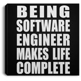 Being Software Engineer Makes Life Complete - Canvas Square