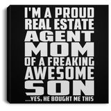 Proud Real Estate Agent Mom Of Awesome Son - Canvas Square