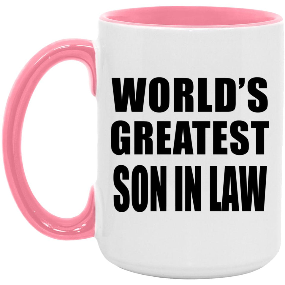 World's Greatest Son In Law - 15oz Accent Mug Pink