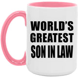 World's Greatest Son In Law - 15oz Accent Mug Pink