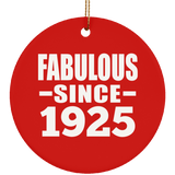 99th Birthday Fabulous Since 1925 - Circle Ornament
