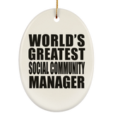 World's Greatest Social Community Manager - Oval Ornament