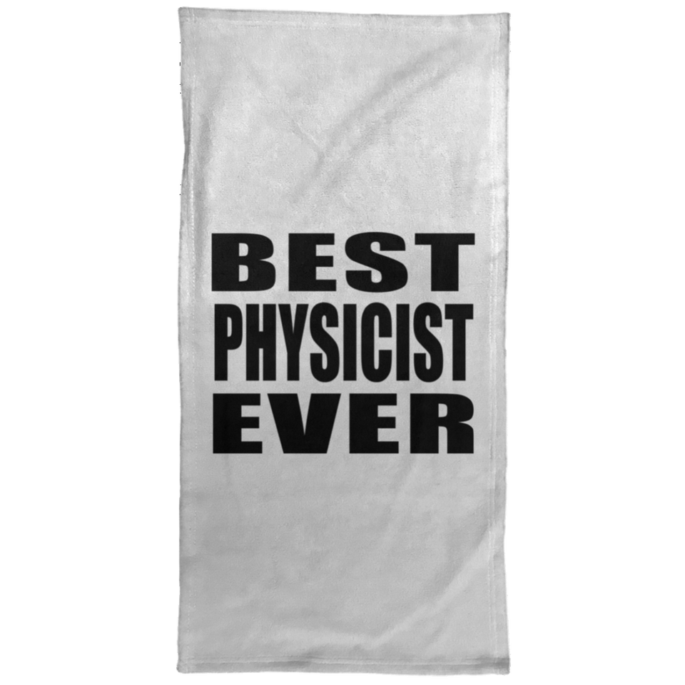 Best Physicist Ever - Hand Towel