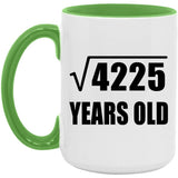 65th Birthday Square Root of 4225 Years Old - 15oz Accent Mug Green