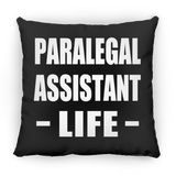 Paralegal Assistant Life - Throw Pillow Black