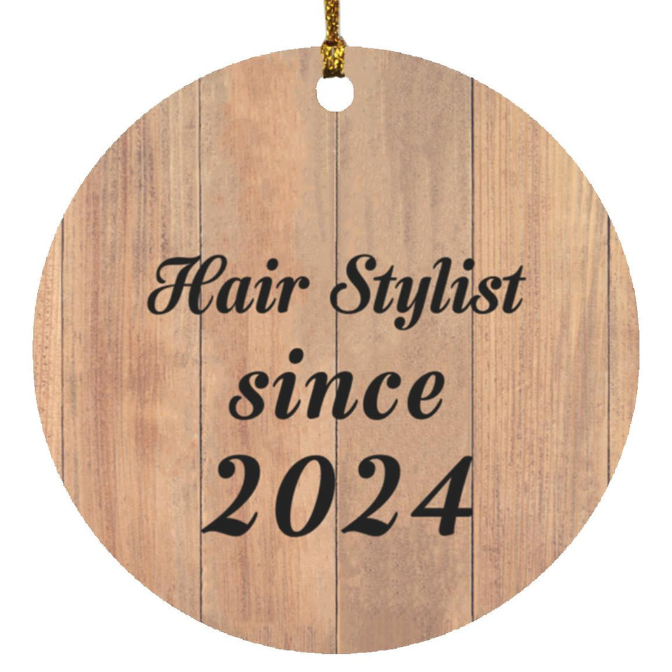 Hair Stylist Since 2024 - Circle Ornament C