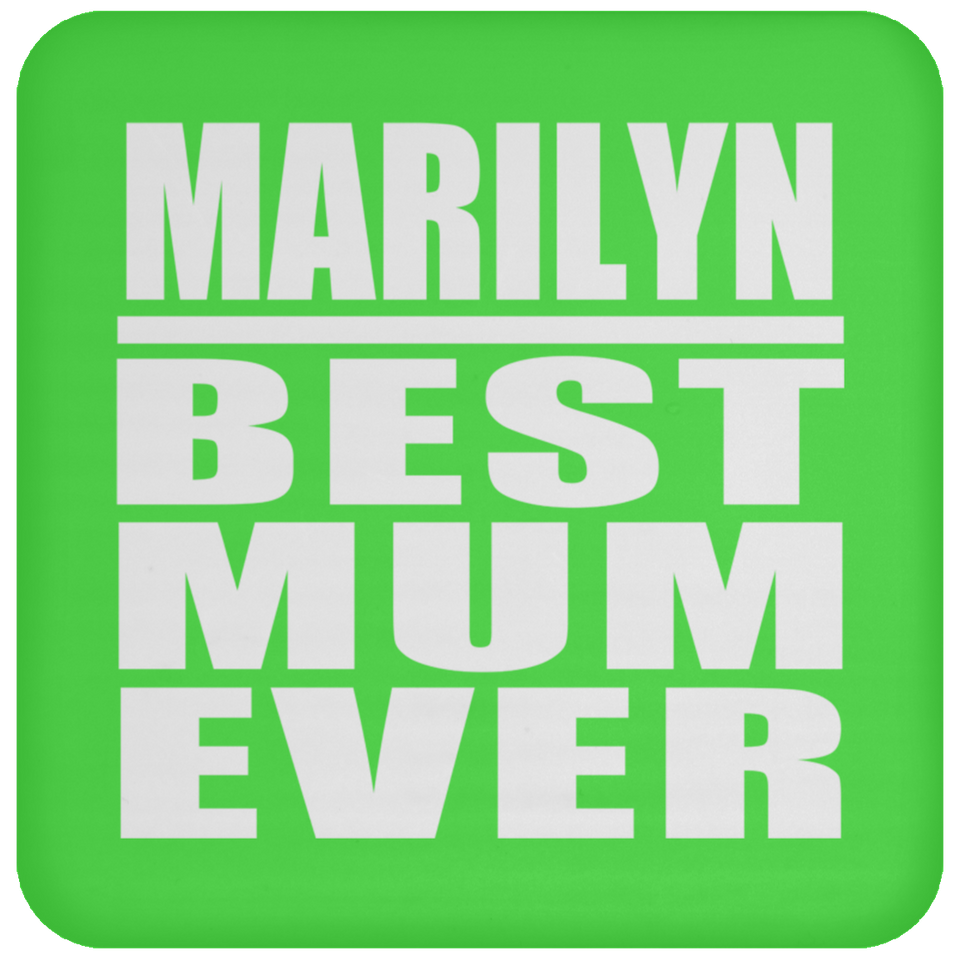 Marilyn Best Mum Ever - Drink Coaster